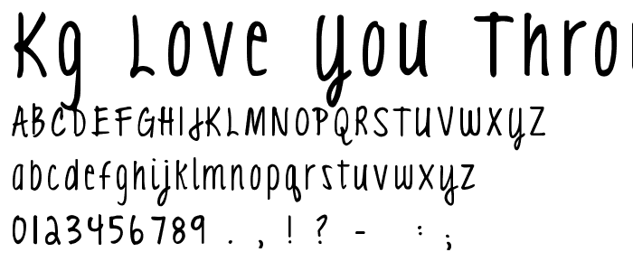 KG Love You Through It3 font